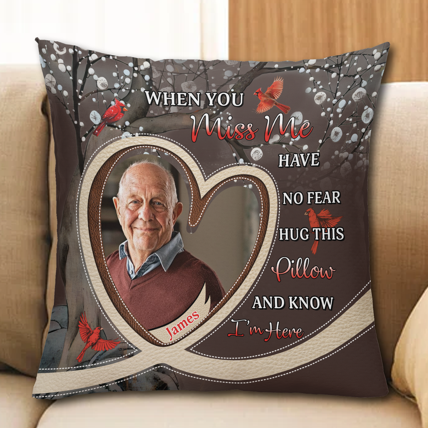 Have No Fear Hug This Pillow Cardinal A Hug From Me From Heaven - Memorial Pillow