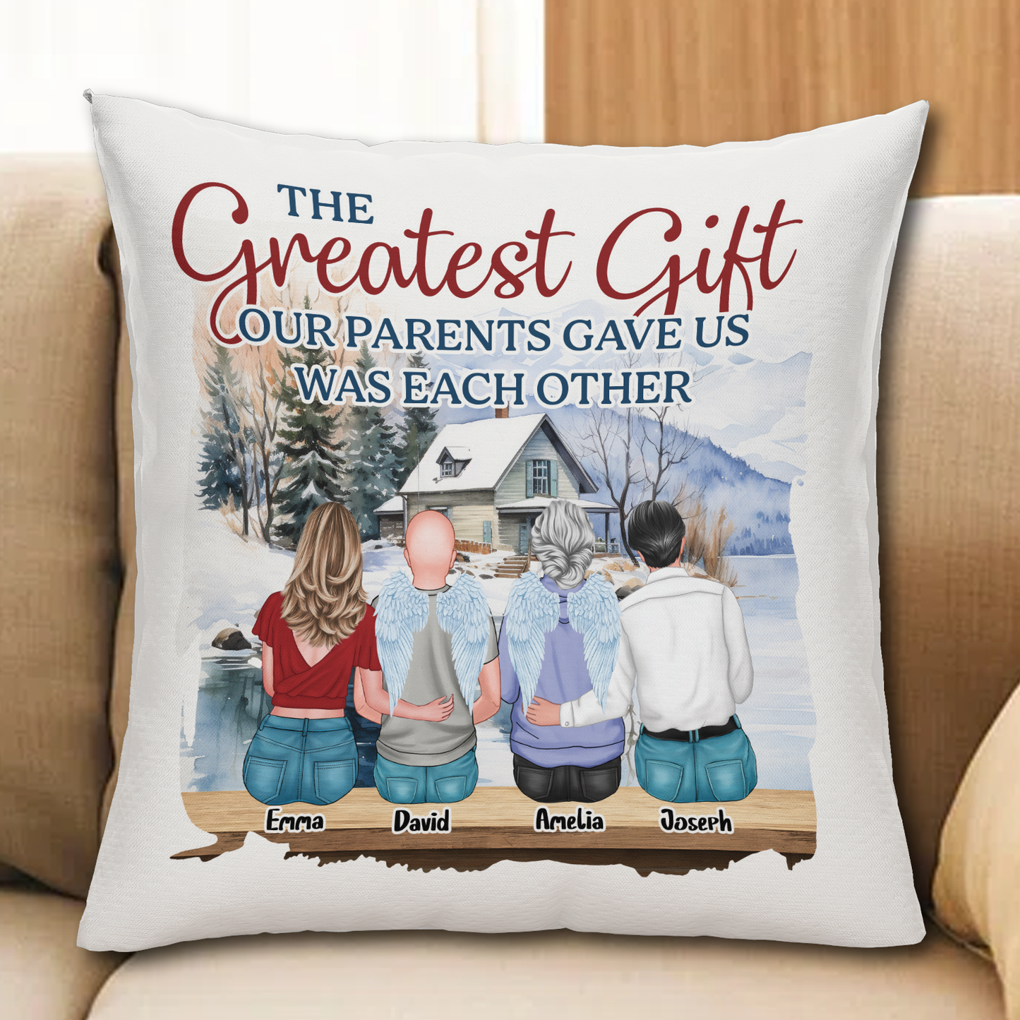The Greatest Gift We Got - Personalized Pillow