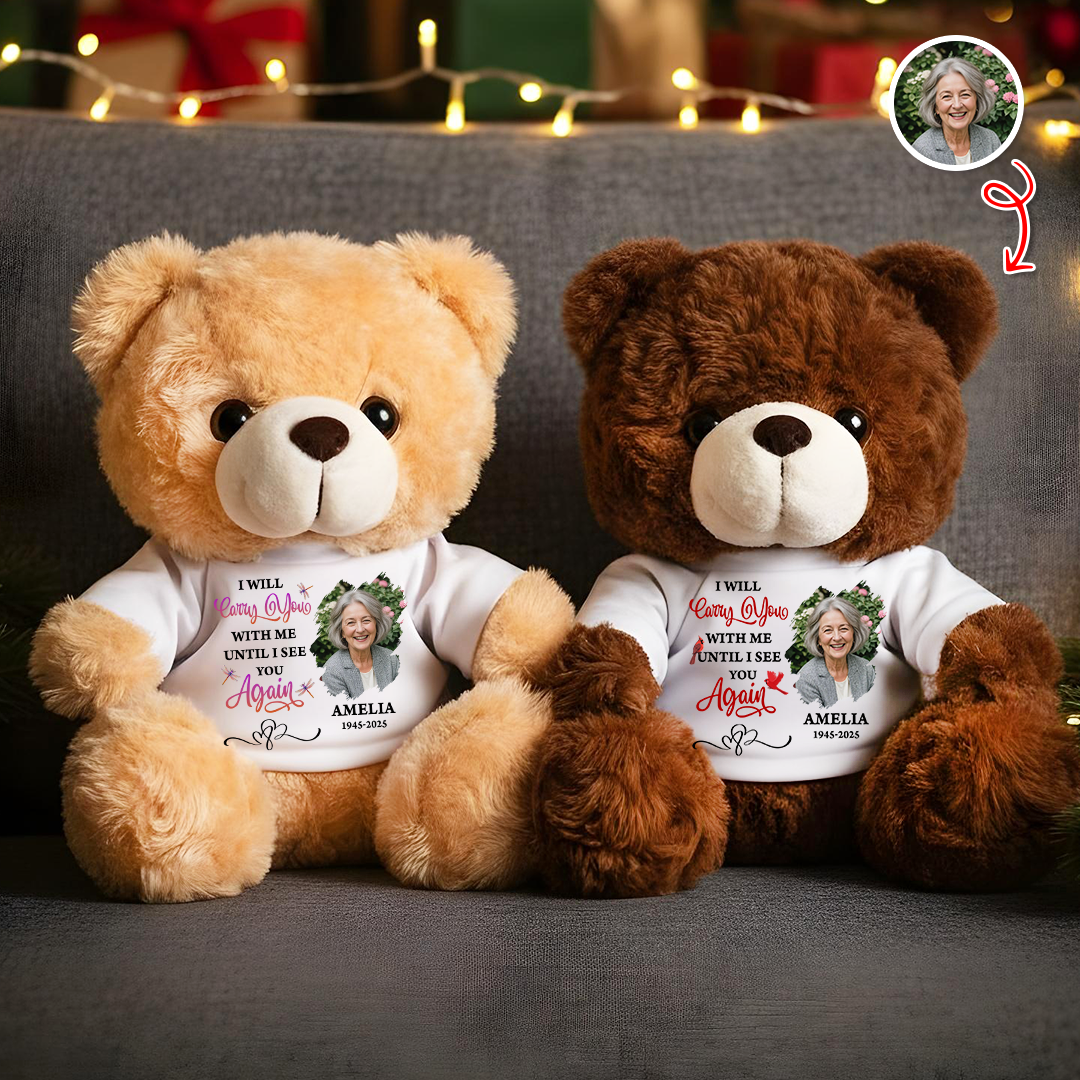 I Will Carry You With Me Custom Teddy Bear – Personalized Memorial Plush Keepsake, Sympathy Gift, Remembrance Bear for Loved One in Heaven