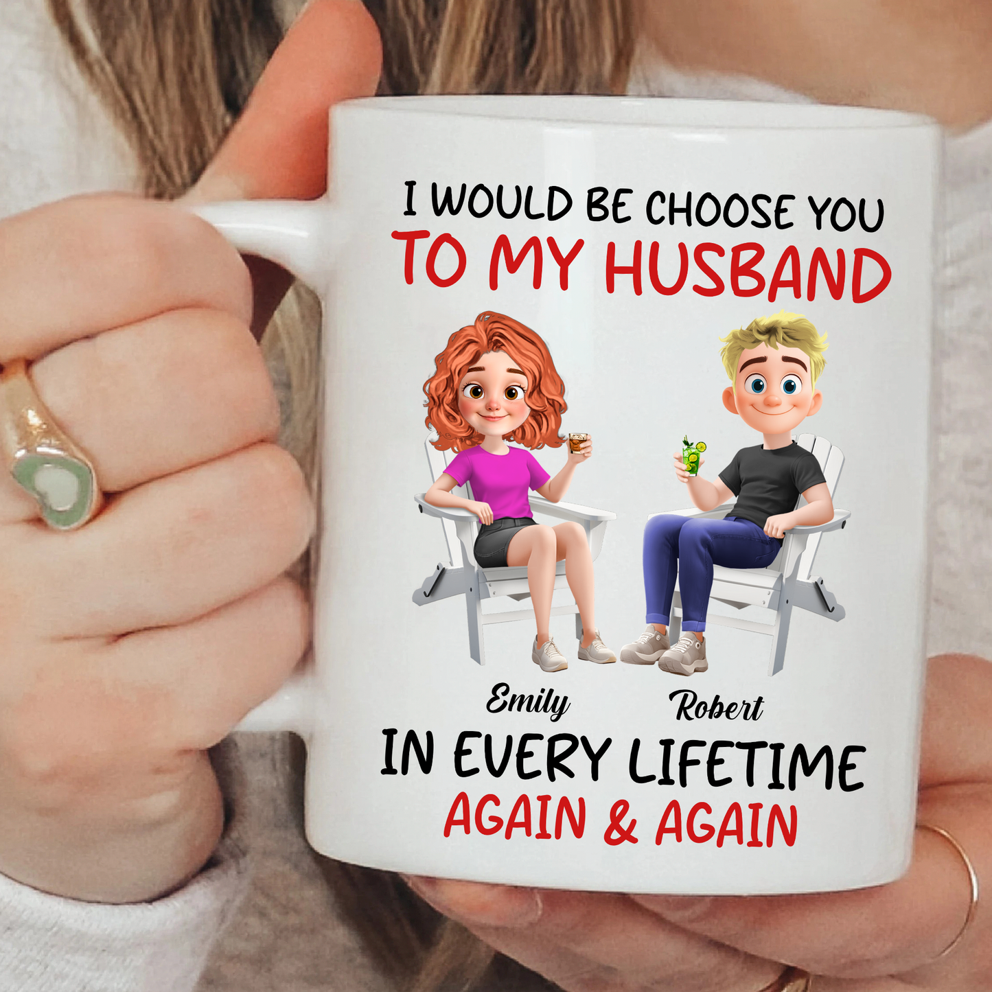 Always Choose You - Personalized Custom Mug