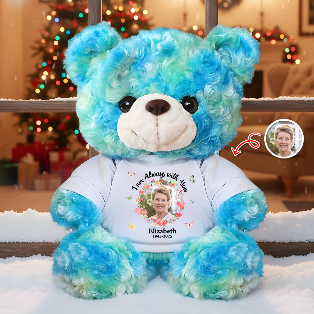 Hug This Bear Custom Photo I am Always With You - Memorial Personalized Custom Teddy Bear Plush