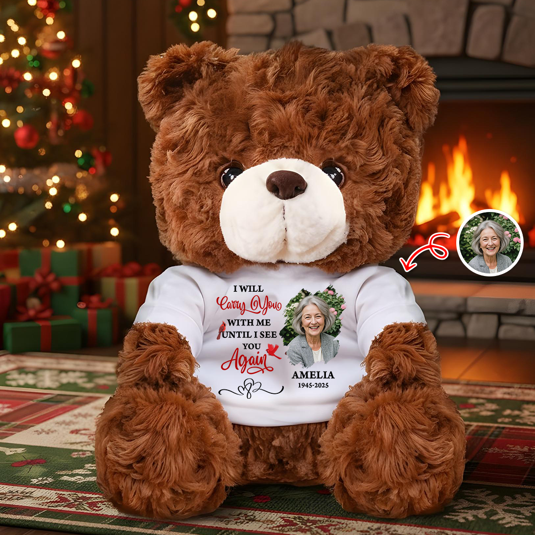 I Will Carry You With Me Custom Teddy Bear – Personalized Memorial Plush Keepsake, Sympathy Gift, Remembrance Bear for Loved One in Heaven
