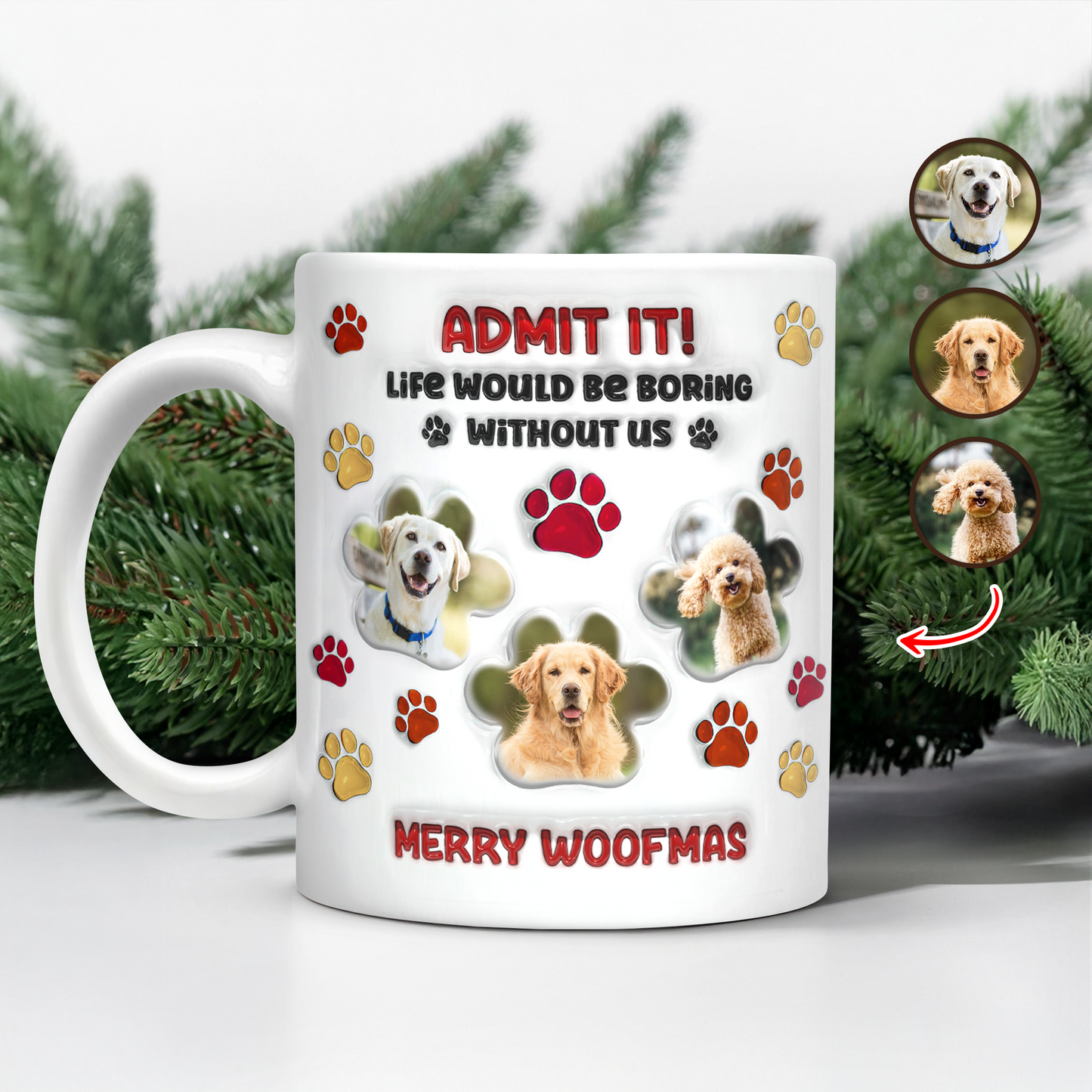 Life Would Be Boring Mug - Personalized Custom 3D Inflated Effect Mug