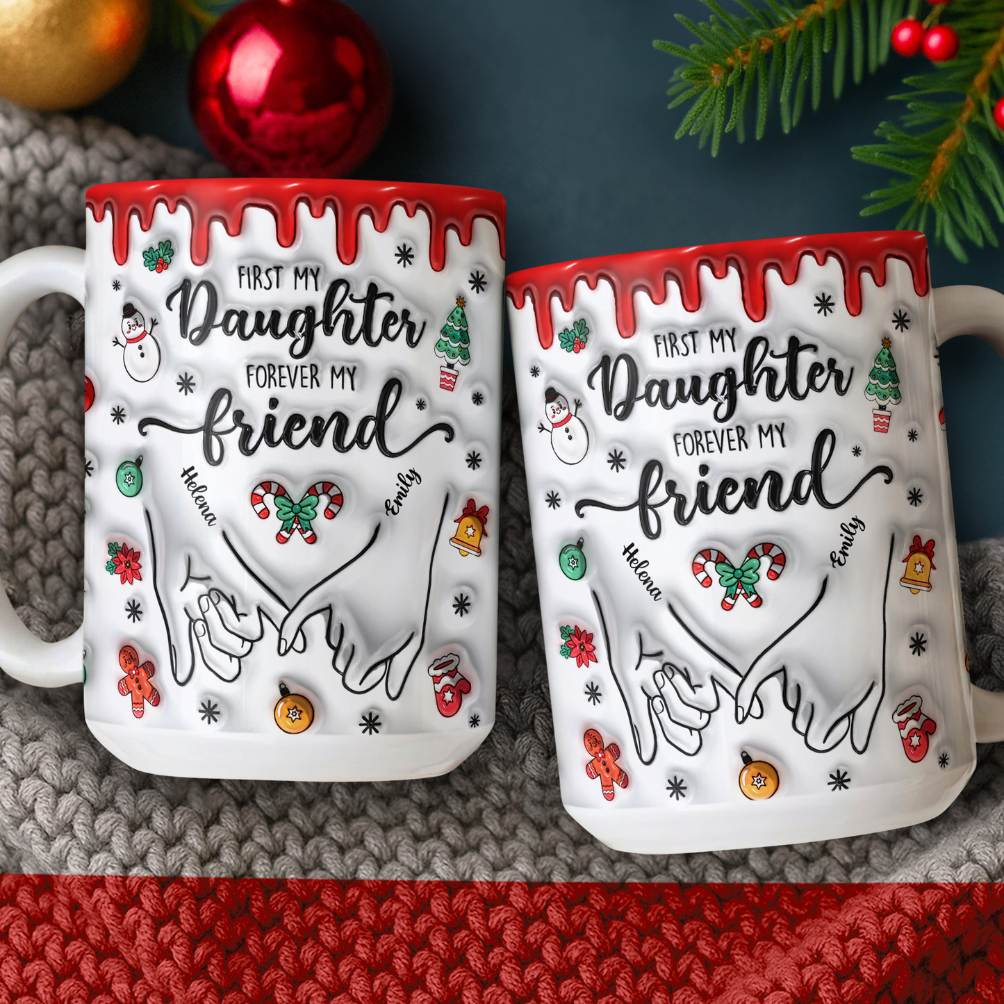 First My Daughter Forever My Friend - Personalized Custom 3D Inflated Effect Mug