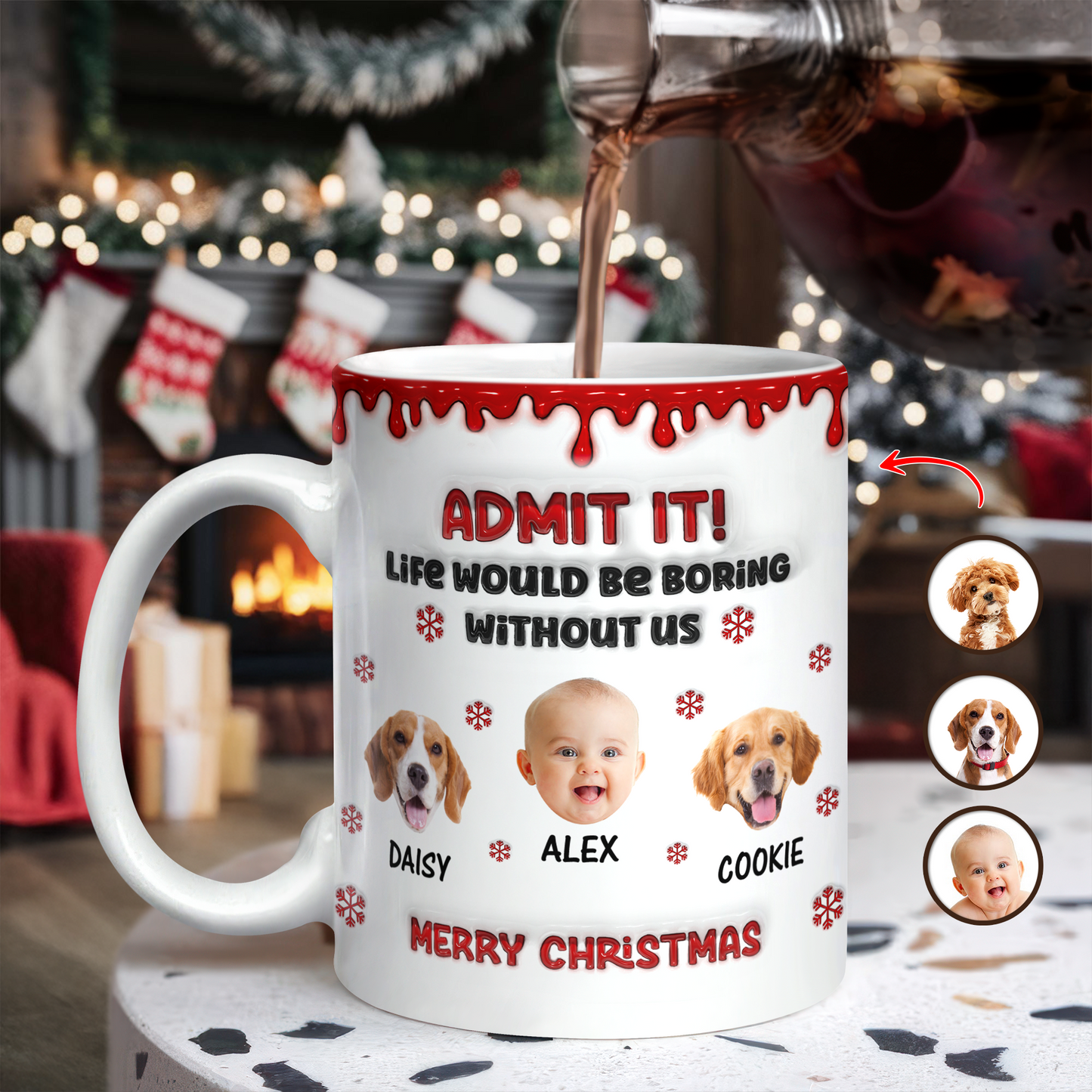 Admit It! - Personalized Custom 3D Inflated Effect Mug