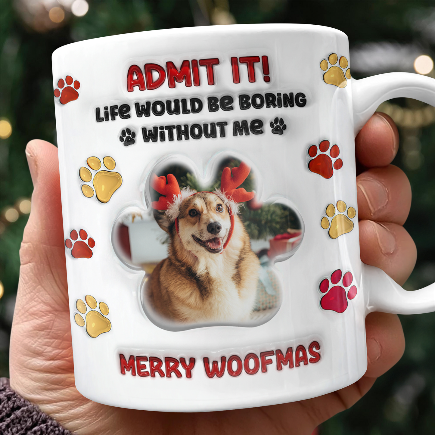 Life Would Be Boring Mug - Personalized Custom 3D Inflated Effect Mug
