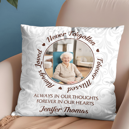 Custom Photo Always In Our Thoughts - Personalized Pillow