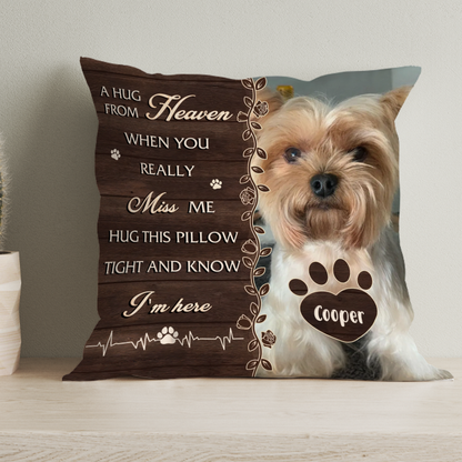 Hug this Pillow Pet Loss - Memorial Gift - Personalized Pillow