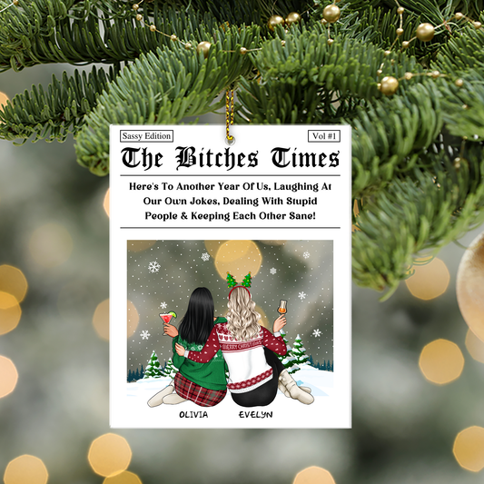 The Bestie Times Forever  - Personalized Custom Acrylic Ornament