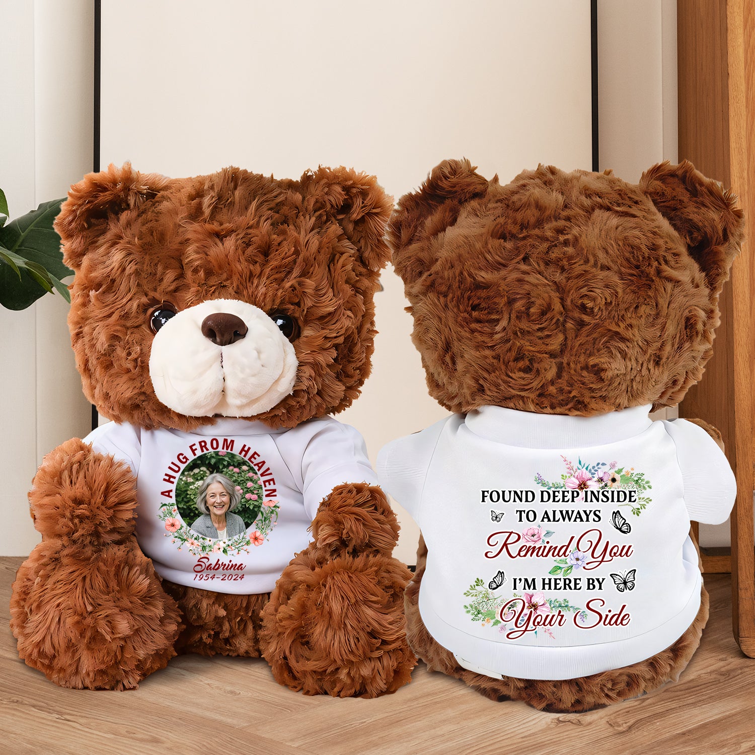 Always Remind You I'm Here - Memorial Personalized Custom Teddy Bear Plush