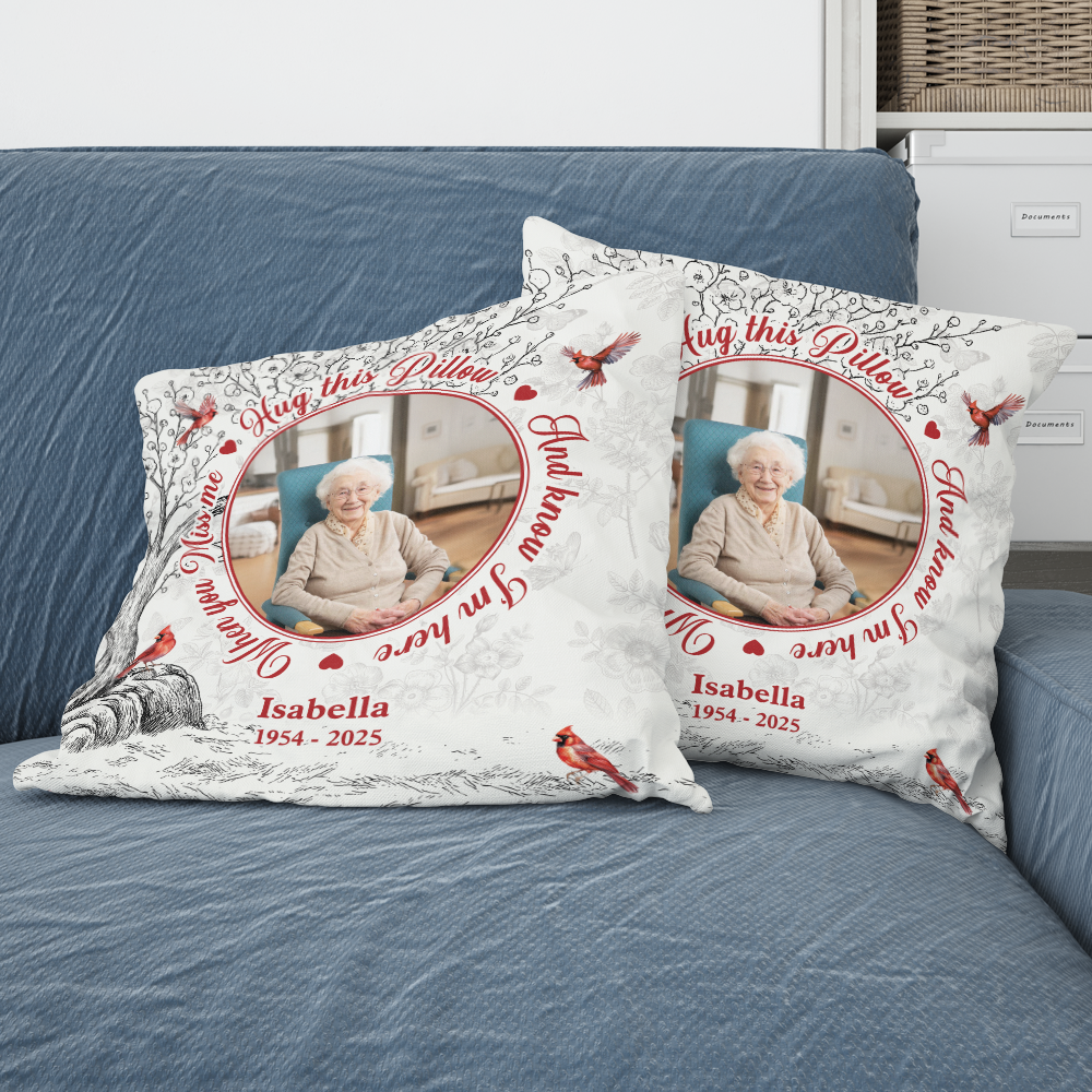 I Am Always With You Hug This Cardinal Pillow -  Personalized Custom Pillow