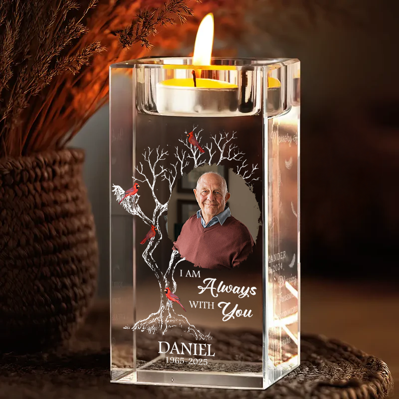 I Am Always With You Memorial - Personalized Crystal Candle Holder