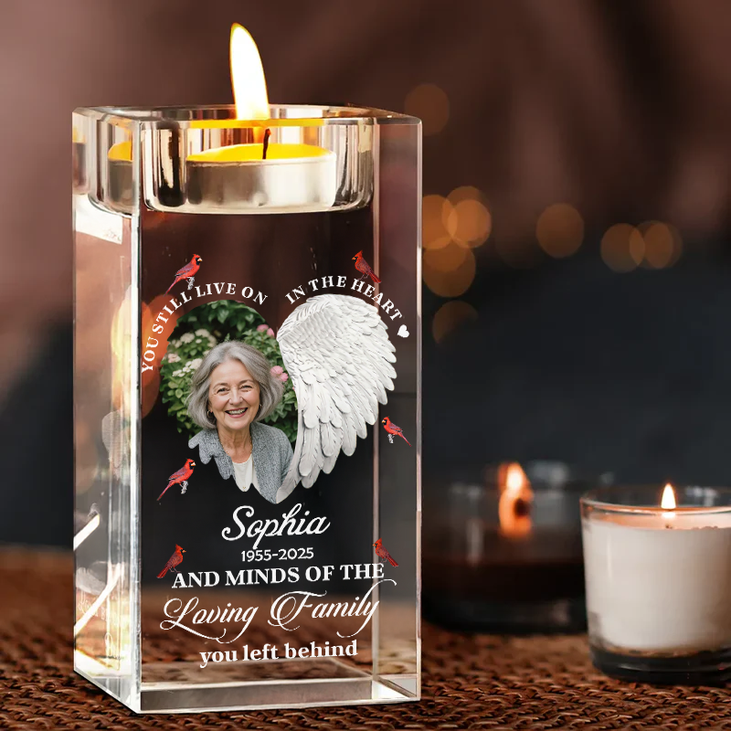 You Still Live In My Heart - Personalized Crystal Candle Holder