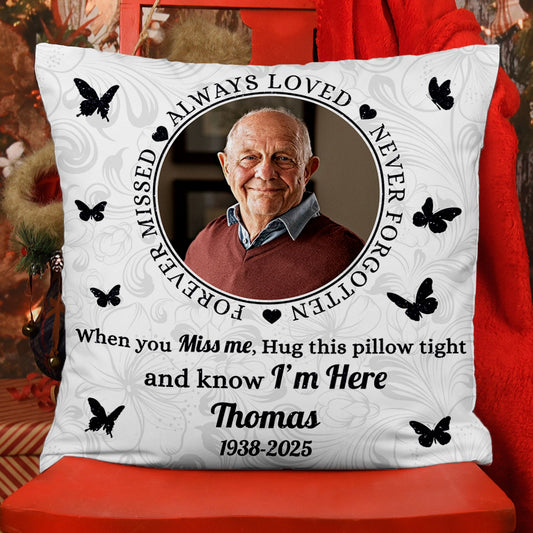 Never Forgotten - Personalized Pillow (Insert Included)