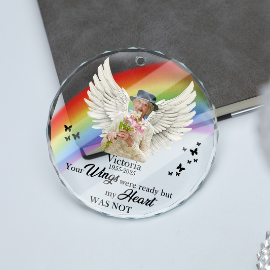 Memorial Your Wings Were Ready - Personalized Custom Glass Ornament