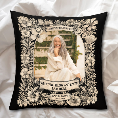 Have No Fear Hug This Pillow Black Pillow - Memorial Pillow