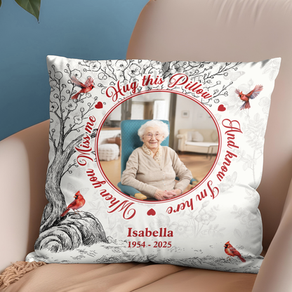 I Am Always With You Hug This Cardinal Pillow -  Personalized Custom Pillow