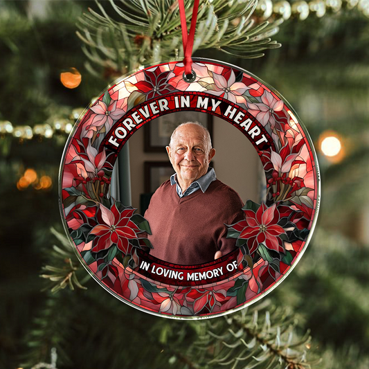 Forever In My Heart - Personalized Custom Acrylic Ornament