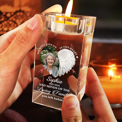 You Still Live In My Heart - Personalized Crystal Candle Holder