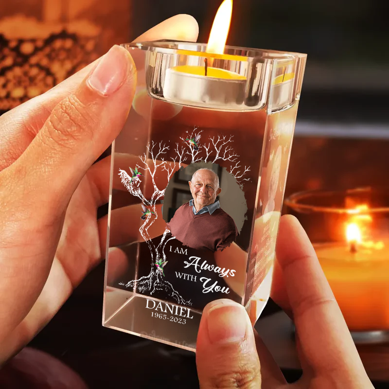 I Am Always With You Memorial - Personalized Crystal Candle Holder