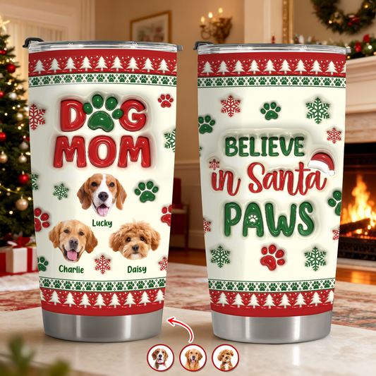 Believe In Santa Paw - Personalized Tumbler
