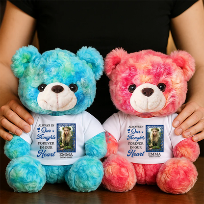 Always In Our Thoughts Forever In Our Hearts - Memorial Personalized Custom Teddy Bear Plush