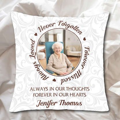 Custom Photo Always In Our Thoughts - Personalized Pillow