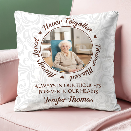 Custom Photo Always In Our Thoughts - Personalized Pillow