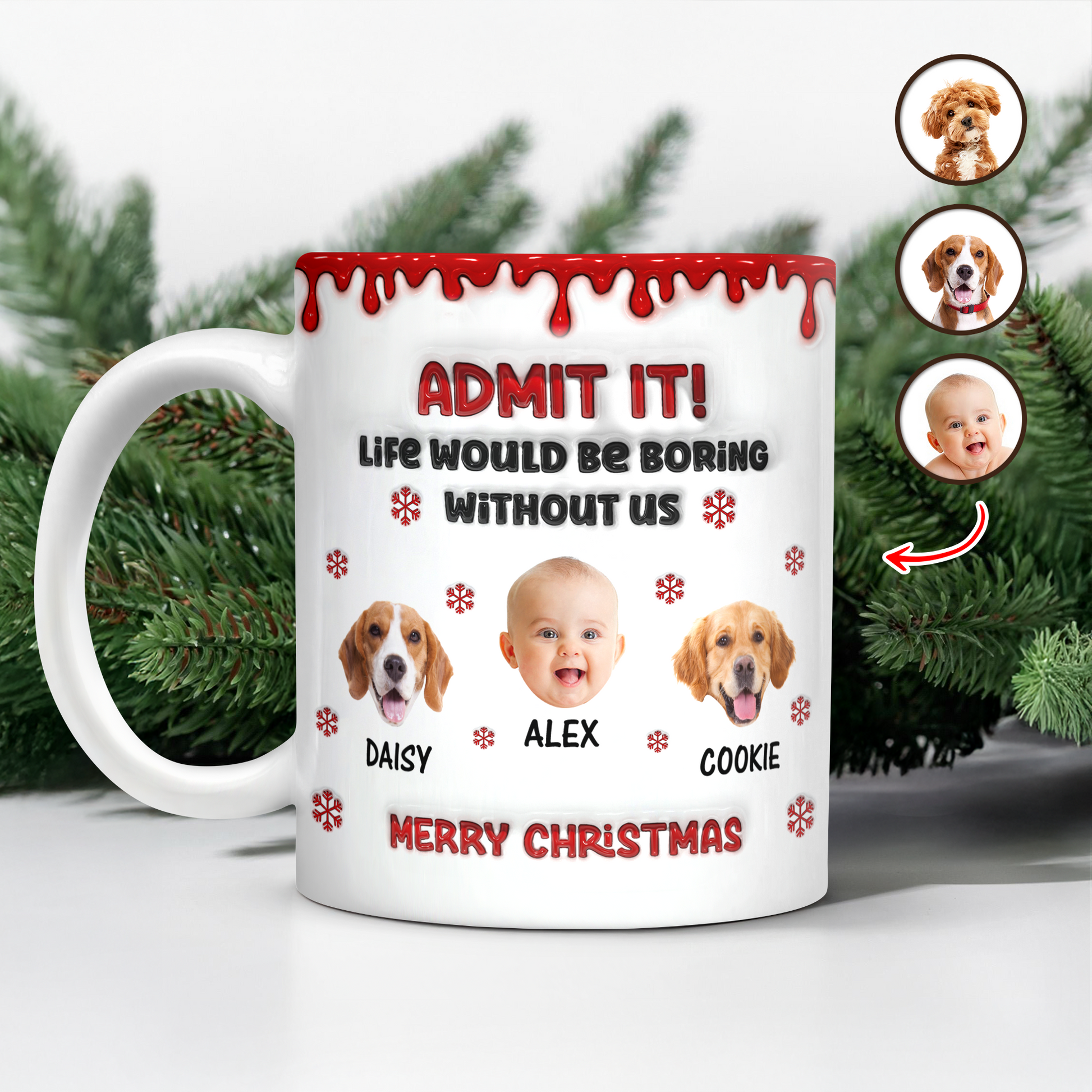 Admit It! - Personalized Custom 3D Inflated Effect Mug
