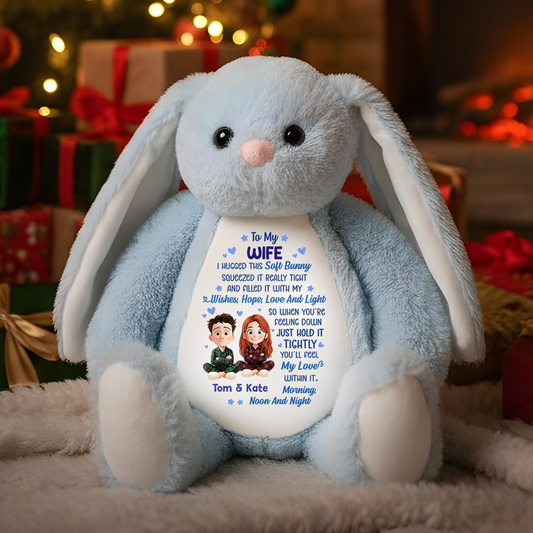 To My Wife - Custom Bunny Plush - Teddy Worry Bunny