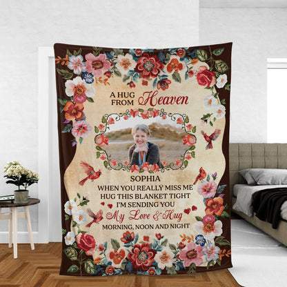 A Hug From Heaven Flowers - Memorial Personalized Custom Blanket Gift For Family Members